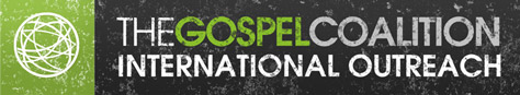 The Gospel Coalition International Outreach